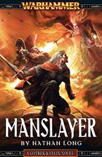 Manslayer