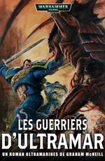 Les Guerriers d’Ultramar