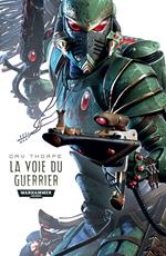 La Voie du Guerrier