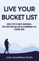 Live Your Bucket List