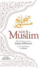 Sahih Muslim Volume 7: With Full Commentary by Imam Nawawi