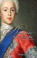 Bonnie Prince Charlie: Truth or Lies