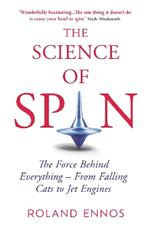 The Science of Spin: The Force Behind Everything – From Falling Cats to Jet Engines