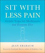 Sit With Less Pain