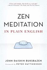 Zen Meditation in Plain English