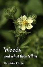 Weeds and What They Tell Us