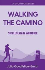 Walking the Camino: Supplementary Workbook