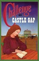 Challenge at Castle Gap, A Western Gothic Novel