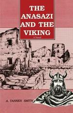 The Anasazi and the Viking