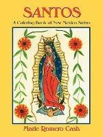 Santos, a Coloring Book of New Mexico Saints