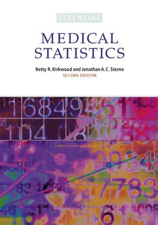 Essential Medical Statistics - Betty R. Kirkwood,Jonathan A. C. Sterne - cover