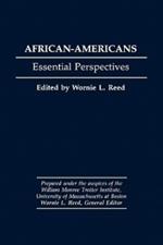 African-Americans: Essential Perspectives
