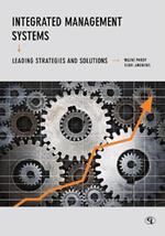 Integrated Management Systems: Leading Strategies and Solutions