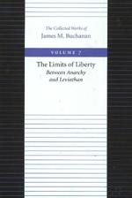 Limits of Liberty -- Between Anarchy & Leviathan
