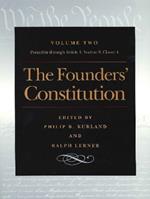 Founders' Constitution, Volume 2: Preamble Through Article 1, Section 8, Clause 4