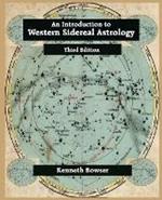 An Introduction to Western Sidereal Astrology Third Edition