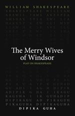 The Merry Wives of Windsor