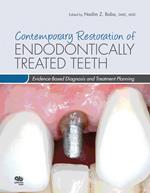 Contemporary Restoration of Endodontically Treated Teeth