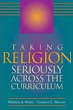 Taking Religion Seriously Across the Curriculum