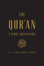 The Qur'an: A Verse Translation