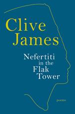 Nefertiti in the Flak Tower: Poems