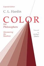 Color for Philosophers: Unweaving the Rainbow