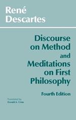 Discourse on Method and Meditations on First Philosophy