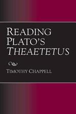 Reading Plato's Theaetetus