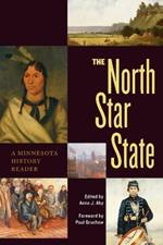 North Star State: A Minnesota History Reader