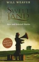 Sweet Land: New and Selected Stories