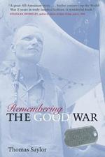 Remembering the Good War: Minnesota's Greatest Generation