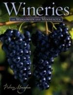 Wineries of Wisconsin and Minnesota