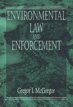 Environmental Law and Enforcement