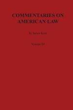 Commentaries on American Law, Volume III