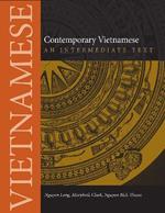 Contemporary Vietnamese: An Intermediate Text
