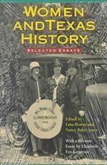 Essays Women and Texas History