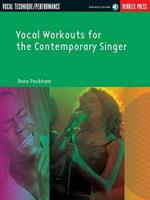 Vocal Workouts for the Contemporary Singer: Anne Peckham: