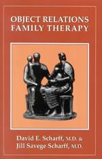 Object Relations Family Therapy