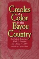 Creoles of Color in the Bayou Country