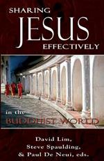 Sharing Jesus Effectively in the Buddhist World: SEANET Series (3)