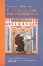 Commentary on the Rule of Saint Benedict