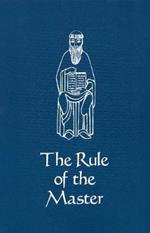 The Rule of the Master