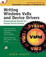 Writing Windows VxDs and Device Drivers