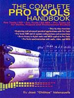 The Complete Pro Tools Handbook: With Online Resource