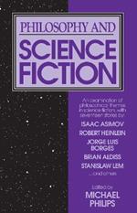 Philosophy and Science Fiction