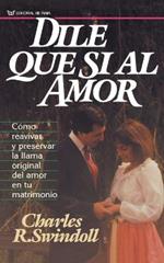 Dile que si al amor