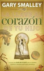 La llave al corazon de tu hijo