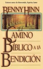 El camino biblico a la bendicion