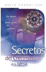 Secretos del crecimiento de la Iglesia