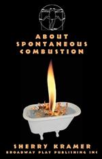 About Spontaneous Combustion